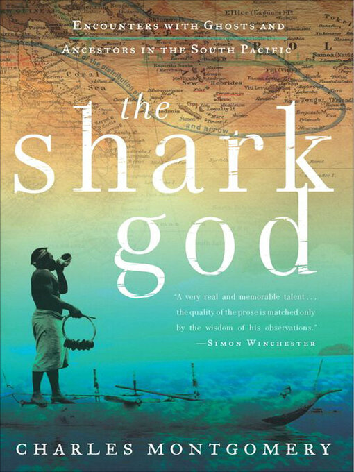Title details for The Shark God by Charles Montgomery - Available